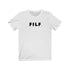 FILF (t-shirt)